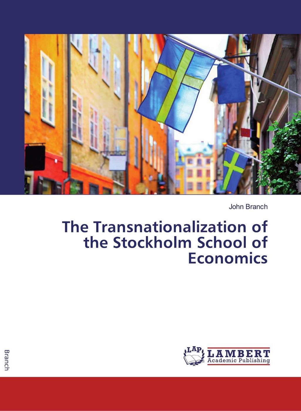 The Transnationalization of the Stockholm School of Economics